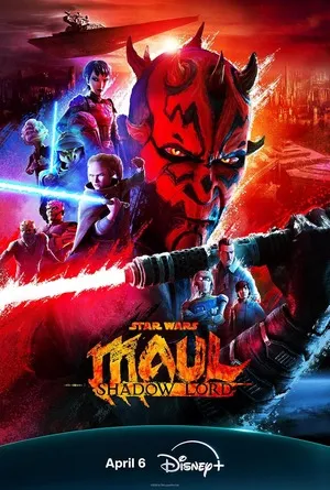 Star Wars: Maul - Shadow Lord 2026 Season 1 Hindi Audio [EP 01 - 10 Added] HD Poster Download - Filmyzilla