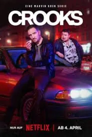 Crooks 2026 Season 1 Hindi & English & German Audio [ALL EPISODES] HD Poster Download - Filmyzilla