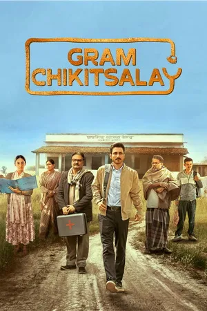 Gram Chikitsalay 2025 Season 1 Hindi Audio [ALL EPISODES] HD Poster Download - Filmyzilla