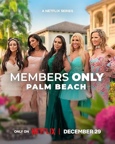 Members Only: Palm Beach Season 1 2025 Hindi Dual Audio [ALL EPISODE] HD Poster Download - Filmyzilla