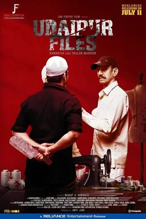 Udaipur Files: A Tailor’s Murder Story 2025 Hindi HD Poster Download - Filmyzilla