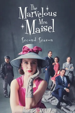 The Marvelous Mrs. Maisel 2018 Season 2 Hindi - English Audio [ALL EPISODES] HD Poster Download - Filmyzilla