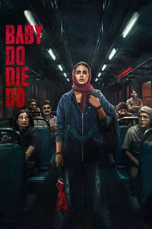 Baby Do Die Do 2026 Hindi Dual Audio HQ- HD Poster Download - Filmyzilla