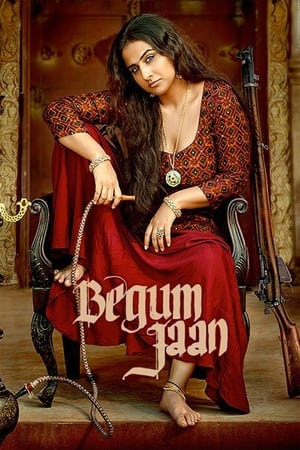 Begum Jaan 2017 Full Movie [1.1GB] Download HD Poster Download - Filmyzilla