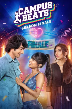Campus Beats 2026 Season 06 Hindi Audio [ALL EPISODES] HD Poster Download - Filmyzilla