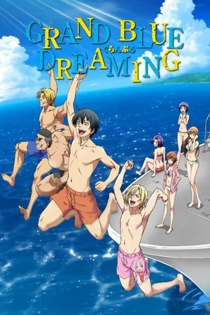 Grand Blue Dreaming 2026 Season 2 Hindi - Japanese Audio [EP 01 - 04 Added] HD Poster Download - Filmyzilla