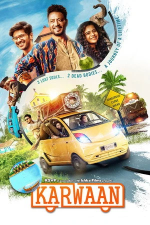 Karwaan 2018 Hindi Dual Audio HD Poster Download - Filmyzilla
