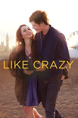 Like Crazy (2011) Hindi Dual Audio [740MB] HD Poster Download - Filmyzilla