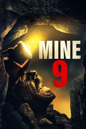 Mine 9 (2019) Hindi Dual Audio 300MB HD Poster Download - Filmyzilla