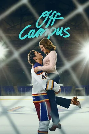 Off Campus 2026 Season 1 Hindi - English Audio [ALL EPISODES] HD Poster Download - Filmyzilla