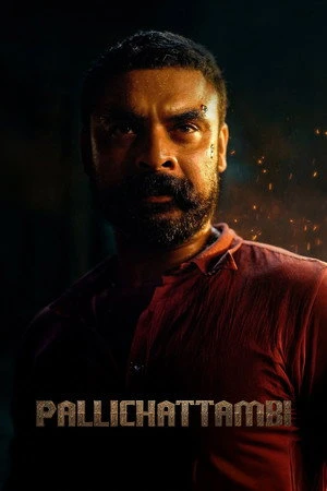 Pallichattambi 2026 Hindi - Malayalam Dual Audio HD Poster Download - Filmyzilla