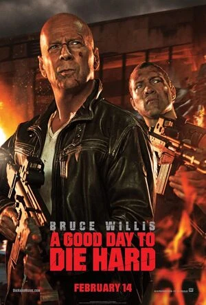 A Good Day to Die Hard 2013 Hindi Dual Audio HD Poster Download - Filmyzilla