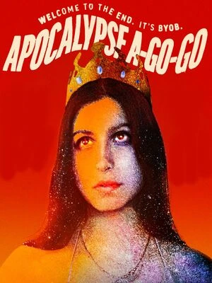 Apocalypse A-Go-Go 2021 Hindi Dual Audio HD Poster Download - Filmyzilla