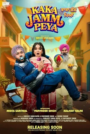 Kaka Jamm Peya 2026 Punjabi Audio HD Poster Download - Filmyzilla