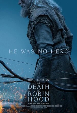 The Death of Robin Hood 2026 English Audio HD Poster Download - Filmyzilla
