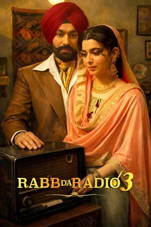 Rabb Da Radio 3 2026 Punjabi Dual Audio HD Poster Download - Filmyzilla