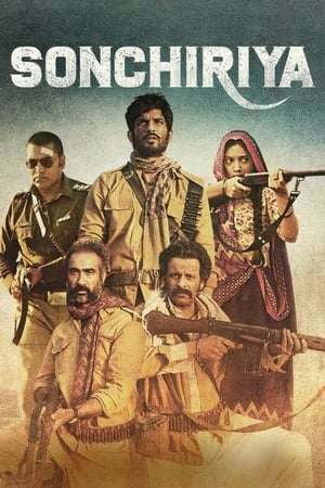 Sonchiriya (2019) Hindi Movie - [400MB] HD Poster Download - Filmyzilla