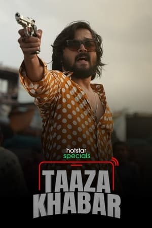 Taaza Khabar (2023) Season 1 Hindi – – HD Poster Download - Filmyzilla