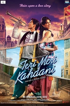 Teri Meri Kahaani (2012) 390MB Movie Download HD Poster Download - Filmyzilla