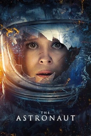 The Astronaut 2025 Hindi Audio HD Poster Download - Filmyzilla
