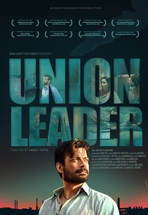 Union Leader 2017 Movie HDTVRip [900MB] HD Poster Download - Filmyzilla