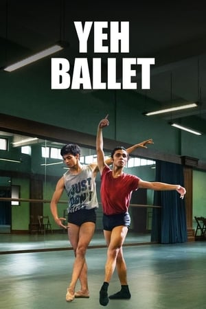 Yeh Ballet 2020 Hindi Movie - [340MB] HD Poster Download - Filmyzilla